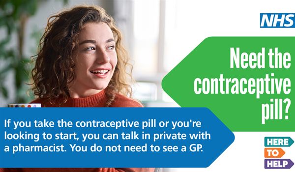 Need the contraceptive pill? Image. If yo utake the contraceptive pill or you're looking to start, you can talk in private with a pharmacist. You do not need to see a GP.